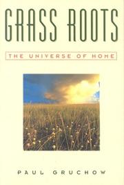 Cover of: Grass Roots: The Universe of Home