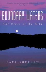 Cover of: Boundary waters by Paul Gruchow