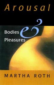 Cover of: Arousal: Bodies and Pleasures