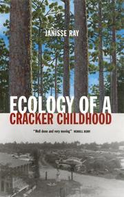 Cover of: Ecology of a Cracker Childhood by Janisse Ray