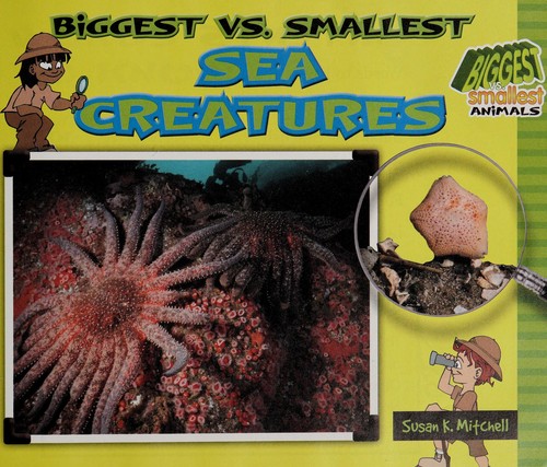 Biggest vs. smallest sea creatures (2011 edition) | Open Library
