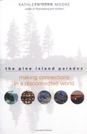 Cover of: The Pine Island Paradox: Making Connections in a Disconnected World (World As Home, The)