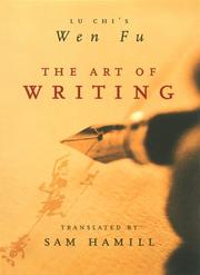 Cover of: The Art of Writing: Lu Chi's Wen Fu