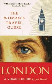 The Virago woman's travel guide to London by Josie Barnard