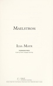 Cover of: Maelstrom by Ilsa Mayr