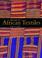Cover of: The art of African textiles