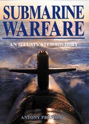 Cover of: Submarine Warfare: An Illustrated History