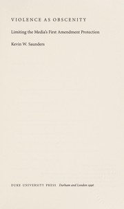 Cover of: Violence as obscenity by Kevin W. Saunders