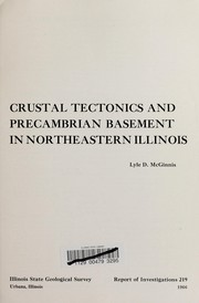 Cover of: Crustal tectonics and Precambrian basement in northeastern Illinois