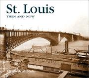 Cover of: St. Louis Then and Now (Then & Now)