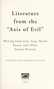 Literature from the "axis of evil" by Alane Mason