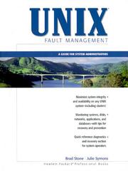 Cover of: UNIX Fault Management by Brad Stone, Julie Symons, B. Stone