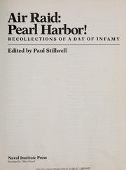 Cover of: Air raid, Pearl Harbor! : recollections of a day of infamy
