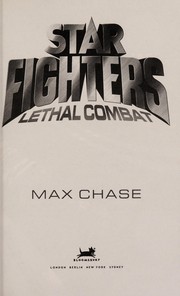 Cover of: Lethal combat | Max Chase