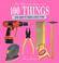 Cover of: 100 Things You Don't Need a Man For