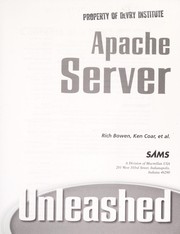 Apache Server unleashed by Rich Bowen, Richard Bowen, Matthew Marlowe, Ken Coar, Patrik Grip-Jansson, Mohan Chinnappan