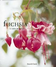 Cover of: Fuchsia: a care manual