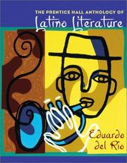 Cover of: The Prentice Hall anthology of Latino literature