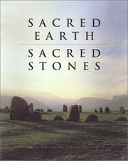 Cover of: Sacred Earth, Sacred Stones by Brian Leigh Molyneaux, Piers Vitebsky