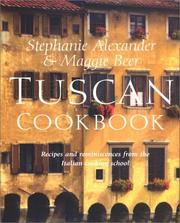 Cover of: Tuscan Cookbook | Stephanie Alexander