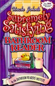 Cover of: Uncle John's Supremely Satisfying Bathroom Reader