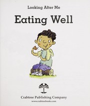 Cover of: Eating well | Liz Gogerly