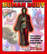 Cover of: Uncover the Human Body by Luann Colombo