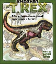 Cover of: Uncover a T-Rex: An Uncover It Book