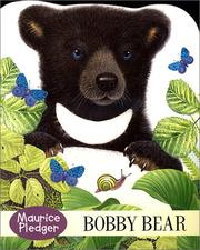 Cover of: Bobby Bear (Maurice Pledger Giant Touch-and-Feel Board Book Series)