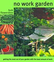 The No-Work Garden by Bob Flowerdew