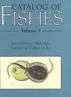 Catalog of fishes by William N. Eschmeyer.