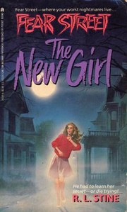 Fear Street - The New Girl by R. L. Stine