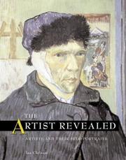 Cover of: The Artist Revealed: Artists and Their Self-Portraits
