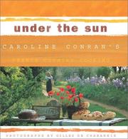 Cover of: Under the Sun: Caroline Conran's French Country Cooking