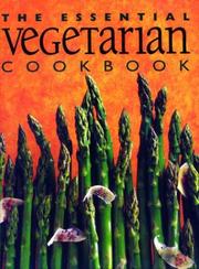 Cover of: The Essential Vegetarian Cookbook by Rachel Carter