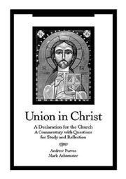 Cover of: Union in Christ by Mark Achtemeier, Andrew Purves