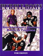 Cover of: Purple Roses: Northwestern's Glorious March to Pasadena