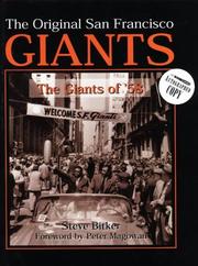 Cover of: The original San Francisco Giants | Steve Bitker