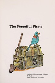 Cover of: The forgetful pirate | Leonard P. Kessler