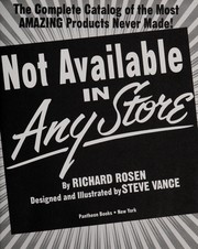 Cover of: Not available in any store by Richard Dean Rosen
