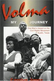 Cover of: Volma-- my journey | Carolyn L. Jones