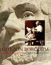 Gutzon Borglum by Robin Borglum Carter