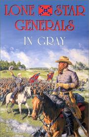 Cover of: Lone Star generals in gray by Ralph A. Wooster