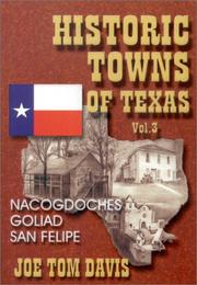 Historic Towns of Texas by Joe Tom Davis