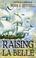 Cover of: Raising La Belle