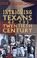 Cover of: Intriguing Texans of the twentieth century