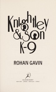 Cover of: Knightley & son | Rohan Gavin