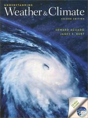 Cover of: Understanding weather and climate by Edward Aguado