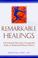 Cover of: Remarkable Healings