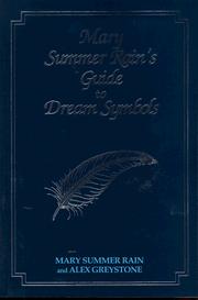 Cover of: Mary Summer Rain's Guide to Dream Symbols by Mary Summer Rain, Alex Greystone